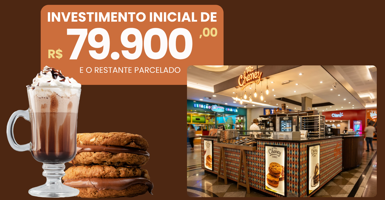 Loja Mr. Cheney 3 em 1 — investimento inicial de R$ 79.900,00 e o restante parcelado